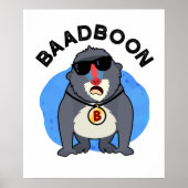 Poster Baadboon Funny Bad Baboon Pun (Devant)