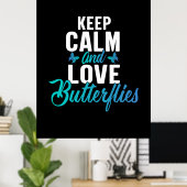 Poster Babfly | Keep Calm and Love Butterfly (Bureau à domicile)