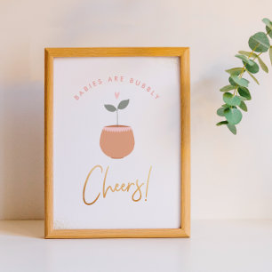 Poster Babies Are Bubbly   Cheers! Baby Shower Sign