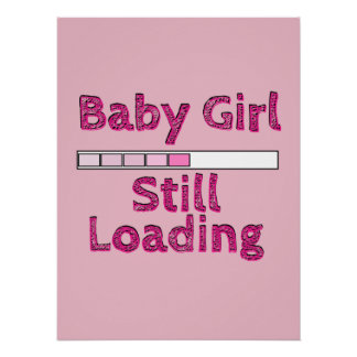 Poster Baby Girl Chargement - Cinquième mois