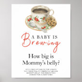 Poster Baby is brewing coffee How big is mommy's belly (Devant)