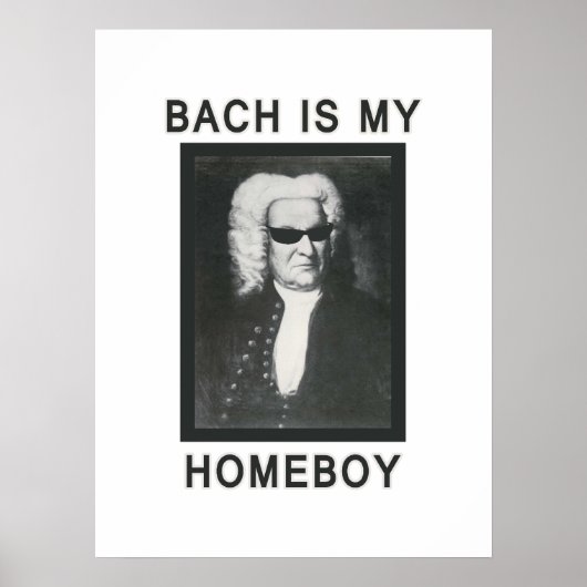 Poster Bach est mon Homeboy (Devant)