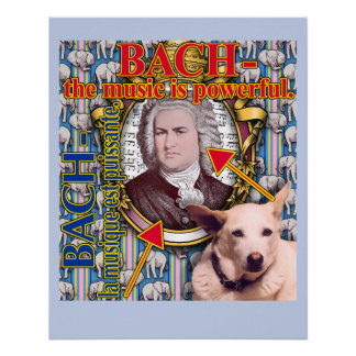 Poster BACH - la musique est puissante.