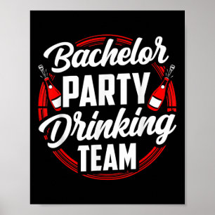 Poster Bachelor Party Boire équipe de chambre mariée