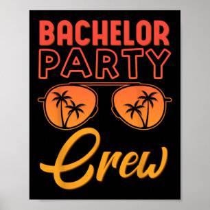 Poster Bachelor Party Crew Wedding Party Best Friends Bea