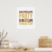 Poster Bachelor Party Groom Drinking Team Funny Wedding (Cuisine)
