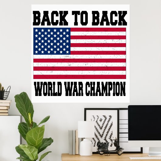 Poster Back to back world war champion (Bureau à domicile)