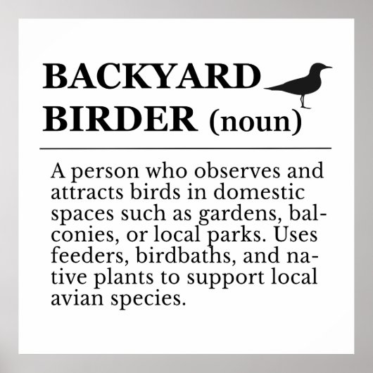 Poster Backyard Birder Definition - Garden Birdwatching (Devant)