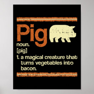 Poster Bacon cadeau amusant et définition de porc