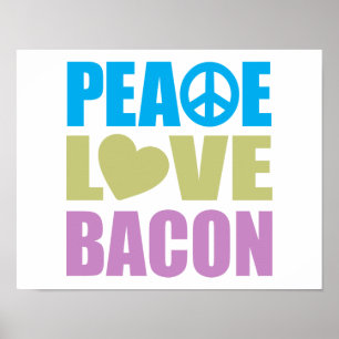 Poster Bacon d'amour pour la paix