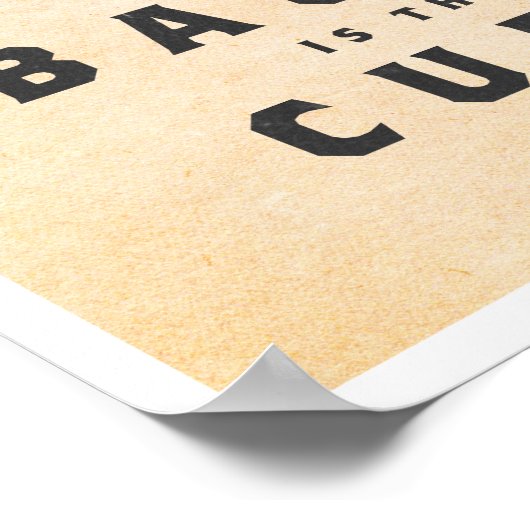 Poster Bacon est la cure (Coin)