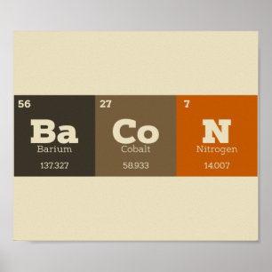 Poster Bacon Table périodique Chimie enseignant ou étudia