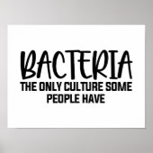 Poster Bacteria Funny Microbiology Quote (Devant)