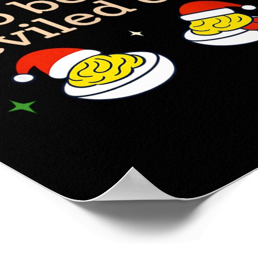 Poster Bad Day To Be A Deviled Egg Thanksgiving Dinner Ch (Coin)