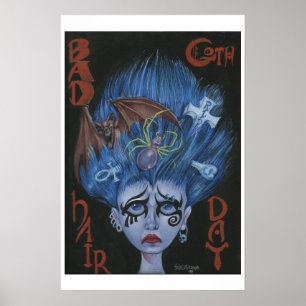Poster Bad Goth Hair Day