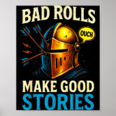 Poster Bad Rolls Make Good Stories - Rpg Gaming Fun  (Devant)
