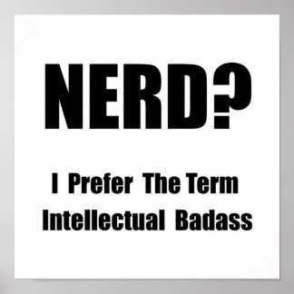 Poster Badass intellectuel nerd