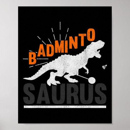 Poster Badminto Saurus Rex Birdie Shuttle Dinosaur Badmin (Devant)