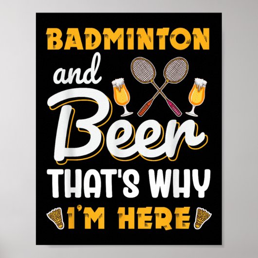 Poster Badminton And Beer Shuttle Badminton Lover  (Devant)