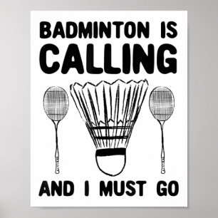 Poster Badminton Appelle Badminton Citation Drôle Badmint