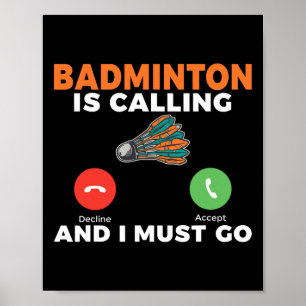 Poster Badminton Appelle Et Je Dois Aller Badminton