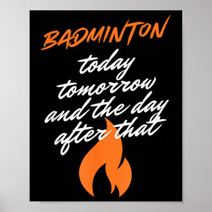 Poster Badminton Aujourd'hui Demain Jour Après Raquette V