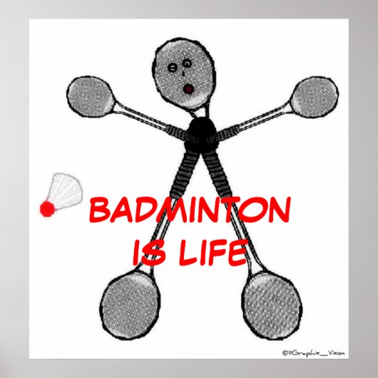 Poster Badminton est la vie (Devant)