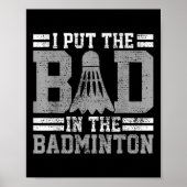 Poster Badminton Funny Saying Player Gift (Devant)