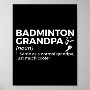 Poster Badminton Grandpa Définition Drôle Badminton Playe