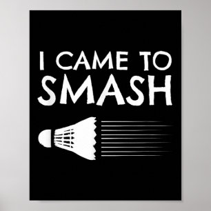 Poster Badminton Humour Smash Shuttle Birdie Sport