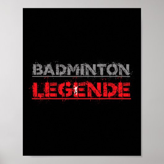 Poster Badminton Legend Funny Badminton Gift Shuttle (Devant)