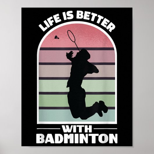 Poster Badminton Life Funny Shuttle Retro Game  (Devant)