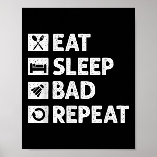 Poster Badminton Mange Sleep Répéter Funny Shuttle Meme (Devant)