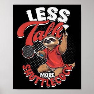 Poster Badminton Moins Parlez Plus Navette