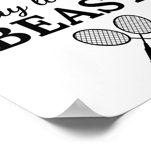 Poster Badminton : On dirait un jeu de beauté comme une b (Coin)