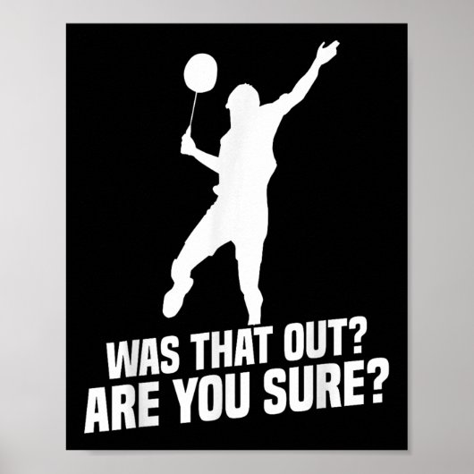 Poster Badminton Player You Sure Shuttle Player Badminton (Devant)
