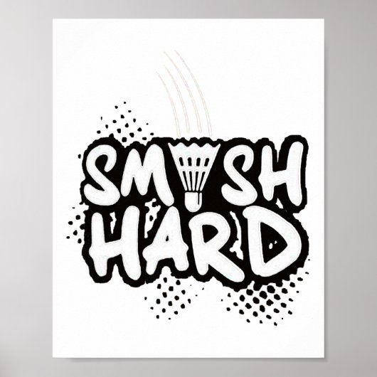 Poster Badminton Smash Hard Champion Cadeau (Devant)