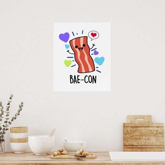 Poster Bae-con Funny Bacon Pun (Cuisine)