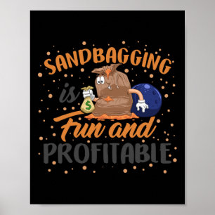 Poster Baguage de sandling Sandbagger Funny Money Team Ki