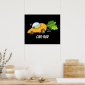 Poster Baguette de voiture Funny Carott Pun Dark BG (Cuisine)
