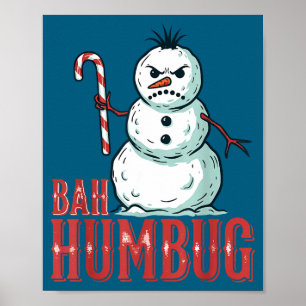 Poster Bah Humbug Casquette de Père Noël Bonhomme de Neig