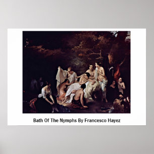 Poster Bain Des Nymphes De Francesco Hayez