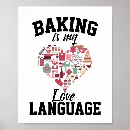 Poster Baking Is My Love Language - Funny Baker (Devant)