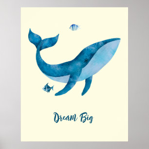 Poster Baleine à aquarelle bleue, Citation de rêve inspir