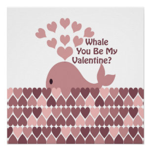 Poster Baleine Tu Es Ma Valentine
