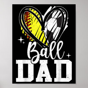 Poster Ball Papa Softball Soccer Ball Papa Des Deux