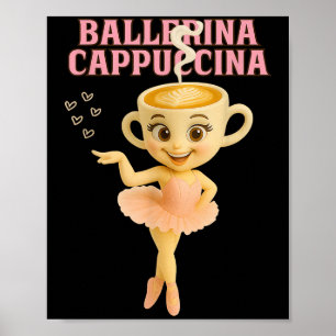 Poster Ballerina Cappuccina Italien Brainrot mème Kids Gi