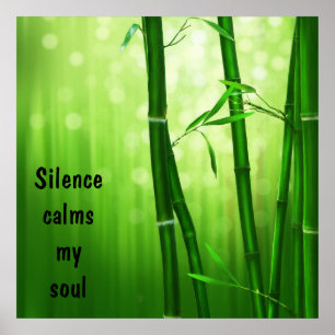Poster Bambou - Silence Calme Mon Âme