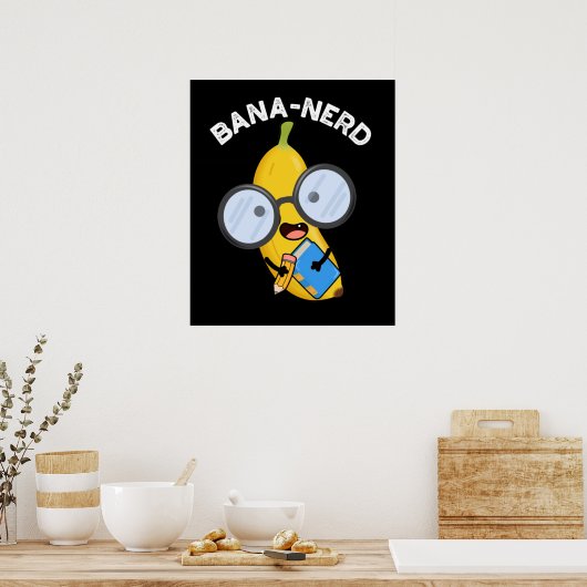Poster Bana nerd Fruit drôle Pun Nerd Dark BG (Cuisine)