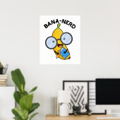 Poster Bana nerd Fruit Funny Pun Nerd (Bureau à domicile)